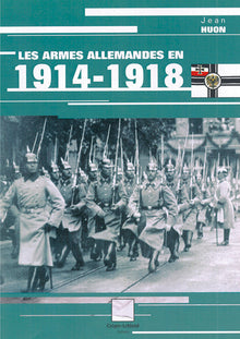 Les armes allemandes en 1914-1918