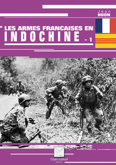 Les armes françaises en Indochine - 1
