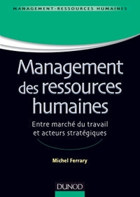 Management des ressources humaines - Marché du travail et acteurs stratégiques