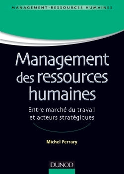 Management des ressources humaines - Marché du travail et acteurs stratégiques
