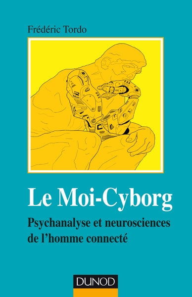 Le moi-cyborg