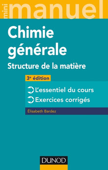 Mini Manuel de Chimie générale - Structure de la Matière