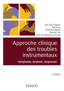 Approche clinique des troubles instrumentaux