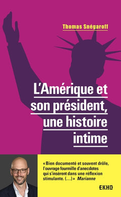 L'amérique et son président, une histoire intime