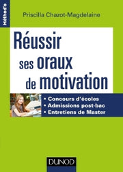 Réussir ses oraux de motivation