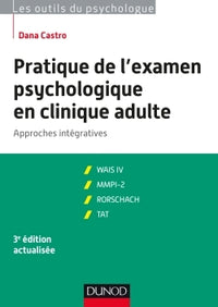 Pratique de l'examen psychologique en clinique adulte - 3e édition
