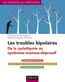 Les troubles bipolaires