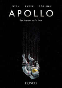Apollo - Des hommes sur la Lune