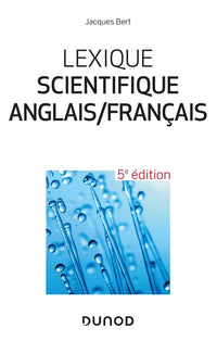 Lexique scientifique anglais/français - 5e éd. - 25 000 entrées