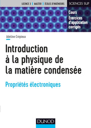 Introduction à la physique de la matière condensée - Propriétés électroniques