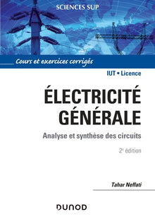Électricité générale - Analyse et synthèse des circuits
