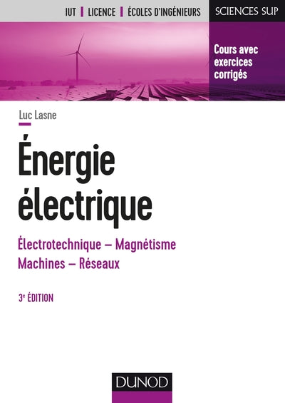 Energie électrique - 3e éd.