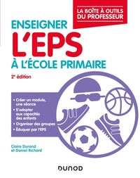 Enseigner l'EPS à l'école primaire - 2e éd.
