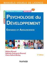 Manuel visuel de psychologie du développement - Enfance et adolescence