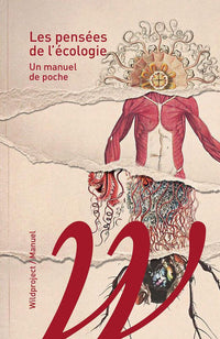 Les pensées de l'écologie - Un manuel de poche