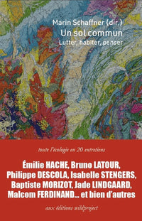 Un sol commun - Lutter, habiter, penser