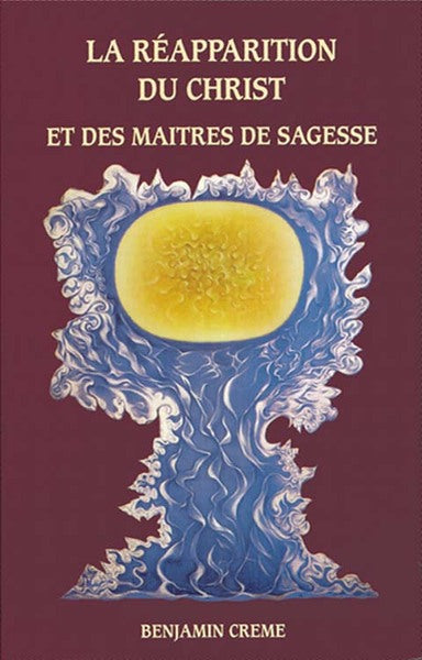 La Réapparition du Christ et des maîtres de la sagesse