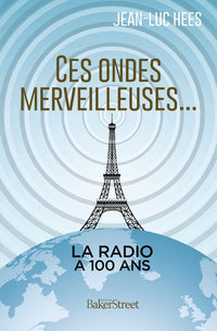 Ces ondes merveilleuses
