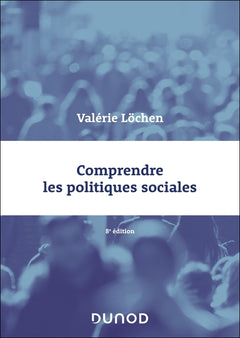 Comprendre les politiques sociales