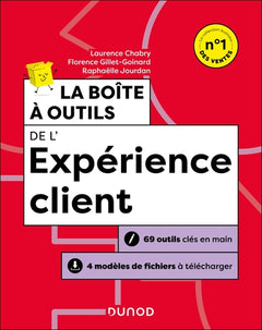 La boîte à outils de l'expérience client - 4e éd
