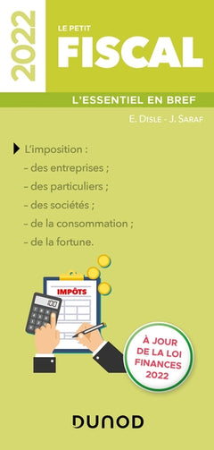 Le petit Fiscal 2022: L'essentiel en bref (2022)