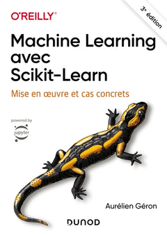 Machine learning avec Scikit-Learn - 3e éd.
