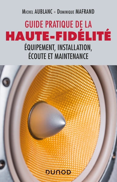 Guide pratique de la haute-fidélité