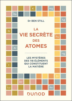La vie secrète des atomes