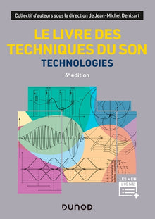 Le livre des techniques du son - 6e éd.