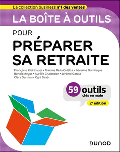 La boîte à outils pour préparer sa retraite