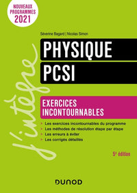 Physique PCSI - 5e éd.: Exercices incontournables