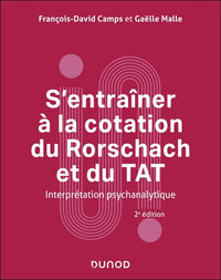 S'entraîner à la cotation du Rorschach et du TAT - 2e éd.