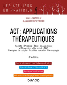 ACT : applications thérapeutiques