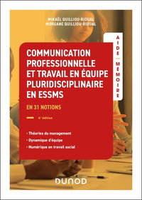 Aide-mémoire - Communication professionnelle et travail en équipe pluridisciplinaire ESSMS