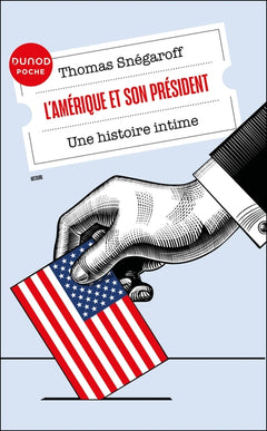 L'amérique et son président, une histoire intime
