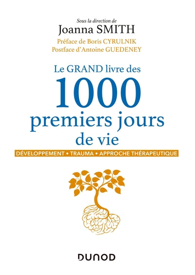 Le grand livre des 1000 premiers jours de vie