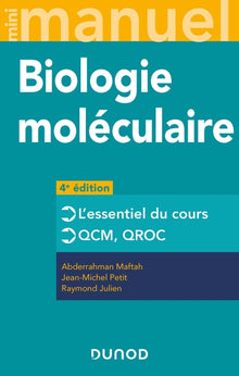 Mini manuel de biologie moléculaire