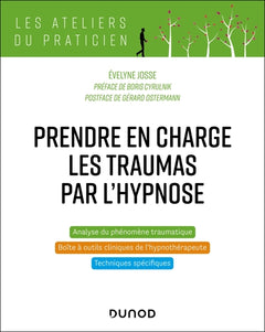 Prendre en charge les traumas par l'hypnose