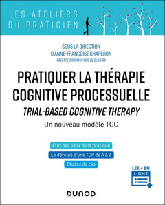Pratiquer la thérapie cognitive processuelle