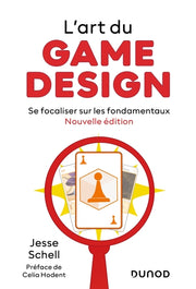 L'art du game design - Nouvelle édition