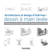 Architecture et design d'intérieur : dessin à main levée