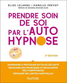 Prendre soin de soi par l'autohypnose
