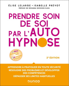 Prendre soin de soi par l'autohypnose