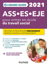 Mon grand guide pour entrer en école du travail social - 2021