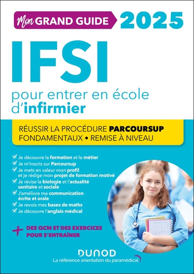 Mon grand guide IFSI 2025 pour entrer en école d'infirmier