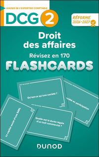 DCG 2 - Droit des affaires - révisez en 170 flashcards !