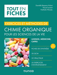 Exercices et méthodes de chimie organique pour les sciences de la vie