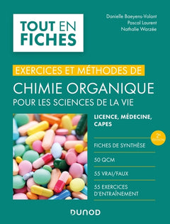 Exercices et méthodes de chimie organique pour les sciences de la vie