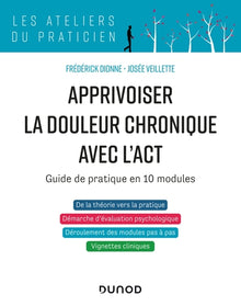 Apprivoiser la douleur chronique avec l'ACT