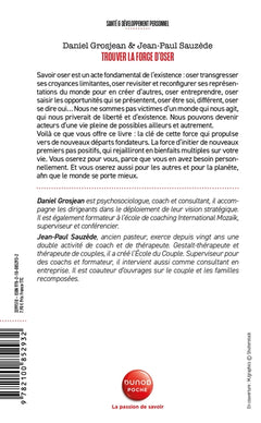 Trouver la force d'oser